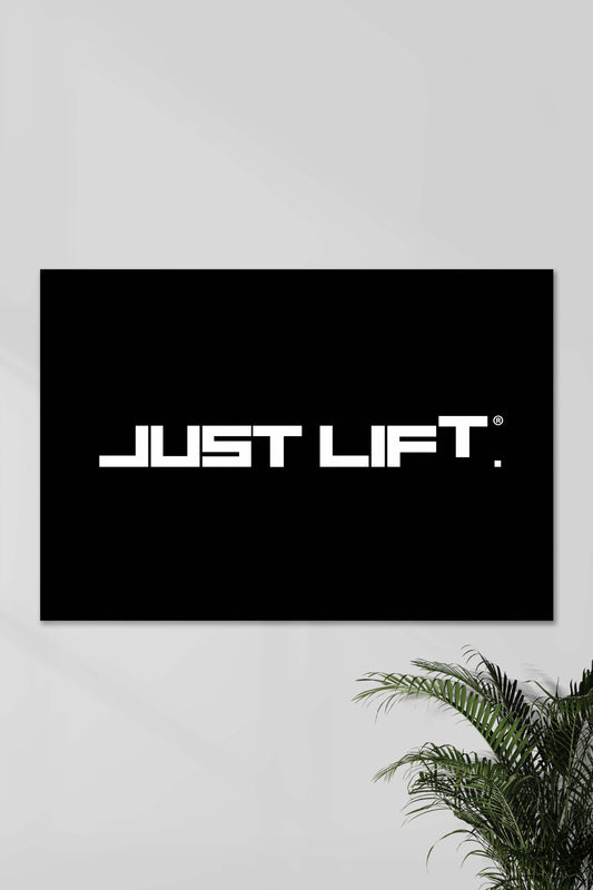 JUST LIFT | GYM | Motivational Poster