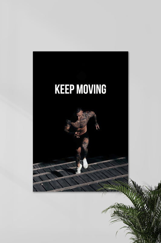 KEEP MOVING | GYM SET | Motivational Poster